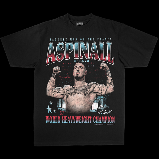 Baddest Man on The Planet - Tom Aspinall T-Shirt
